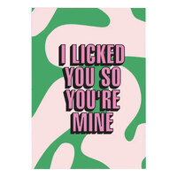 I Licked You So You're Mine Card 5pkt I Licked You So You're Mine Card 5pkt