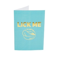 Naughty Notes Greeting Card Outside: "Lick Me" Inside: "Please"
